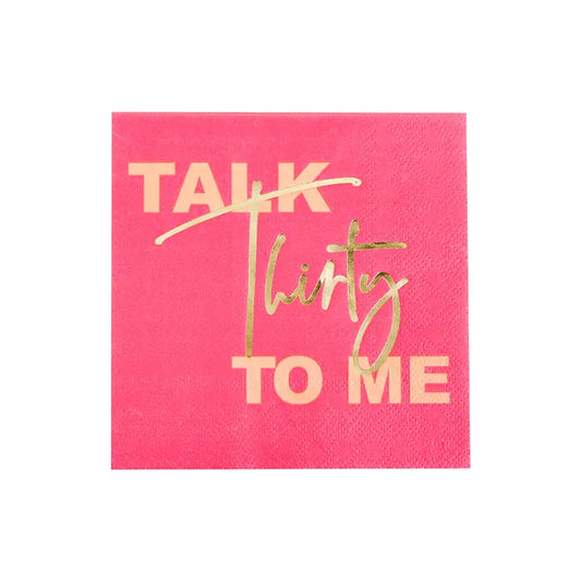 Milestone "Talk Thirty To Me" Cocktail Napkins - 20 Pk.